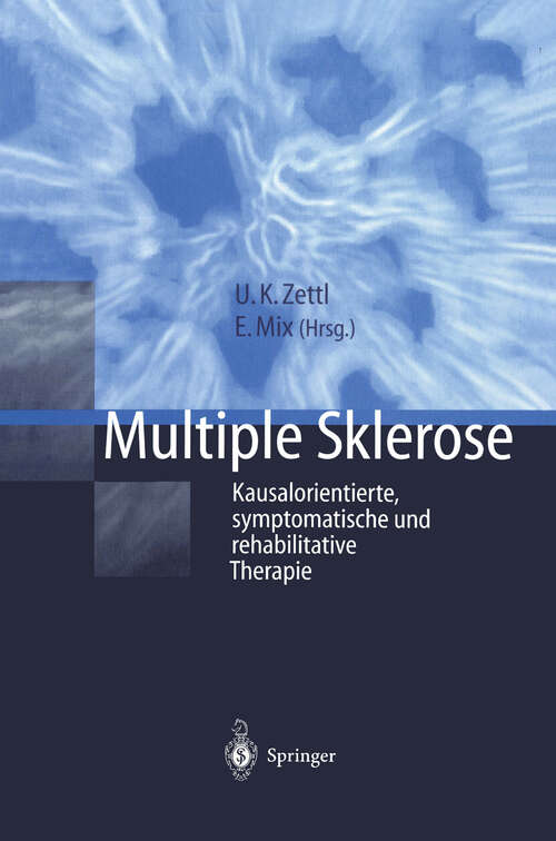 Book cover of Multiple Sklerose: Kausalorientierte, symptomatische und rehabilitative Therapie (2001)