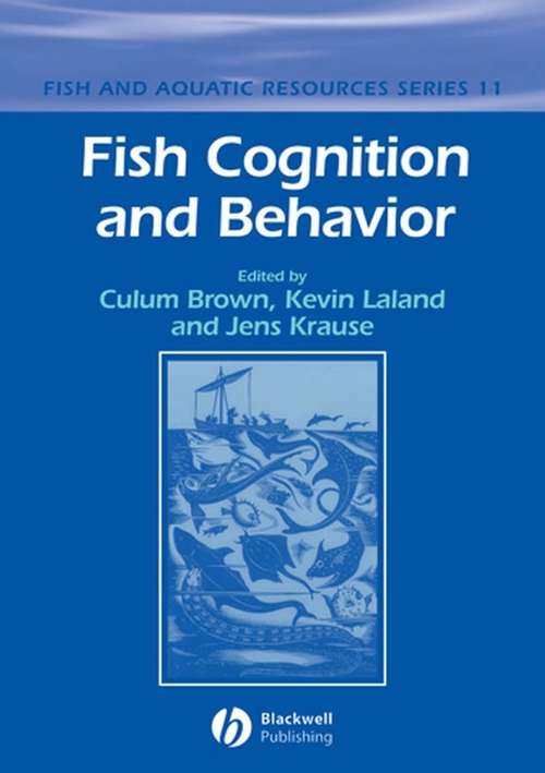 Book cover of Fish Cognition and Behavior (Fish and Aquatic Resources)