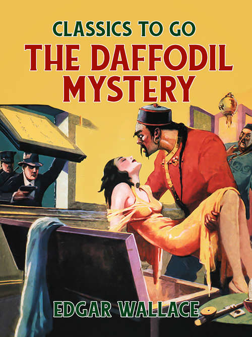 Book cover of The Daffodil Mystery: Large Print (Classics To Go)