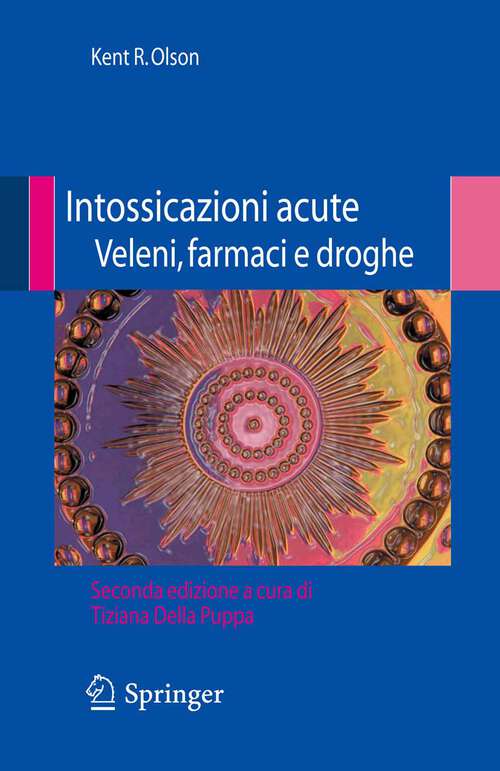 Book cover of Intossicazioni acute veleni, farmaci e droghe (2a ed. 2007)