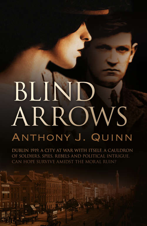 Book cover of Blind Arrows: A Gripping Mystery of Spies and Lovers in Revolutionary Ireland