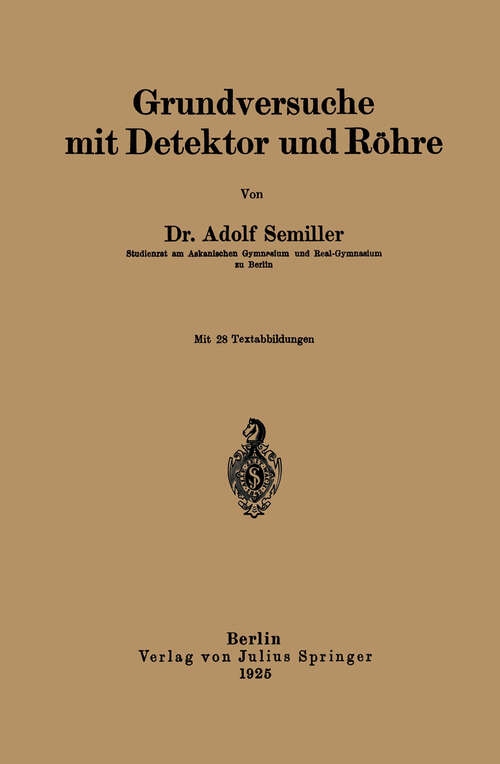 Book cover of Grundversuche mit Detektor und Röhre (1925)