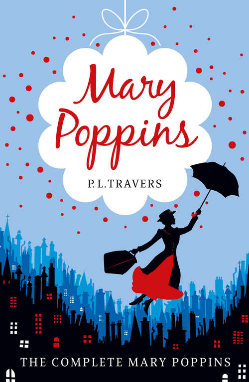 Book cover of Mary Poppins - the Complete Collection (ePub edition)