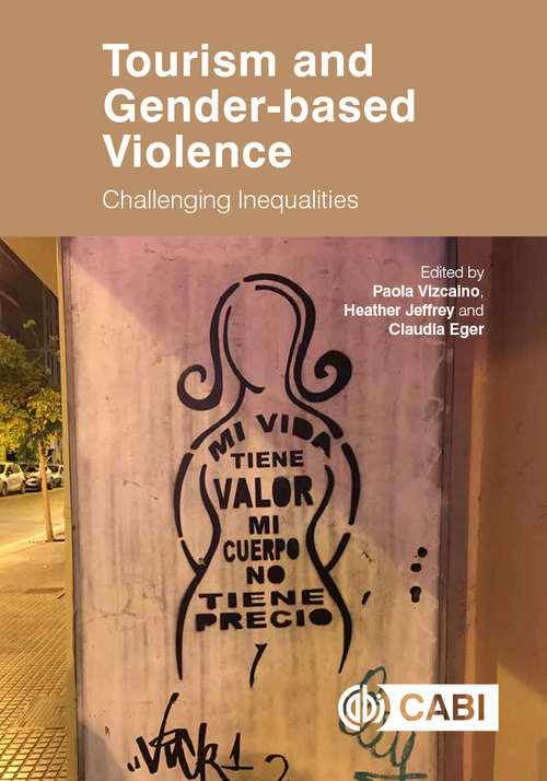 Book cover of Tourism and Gender-based Violence: Challenging Inequalities
