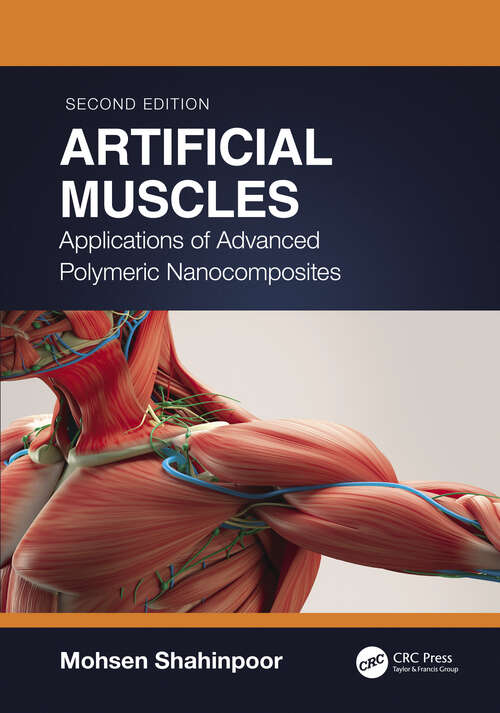 Book cover of Artificial Muscles: Applications of Advanced Polymeric Nanocomposites (2)