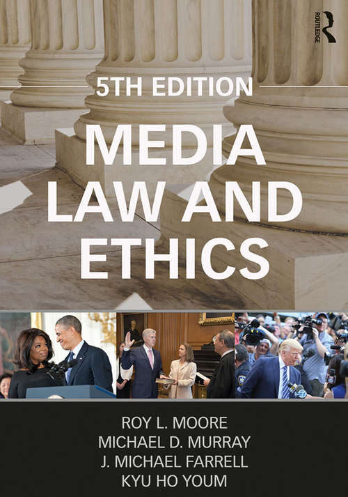 Book cover of Media Law and Ethics (5) (Routledge Communication Series)