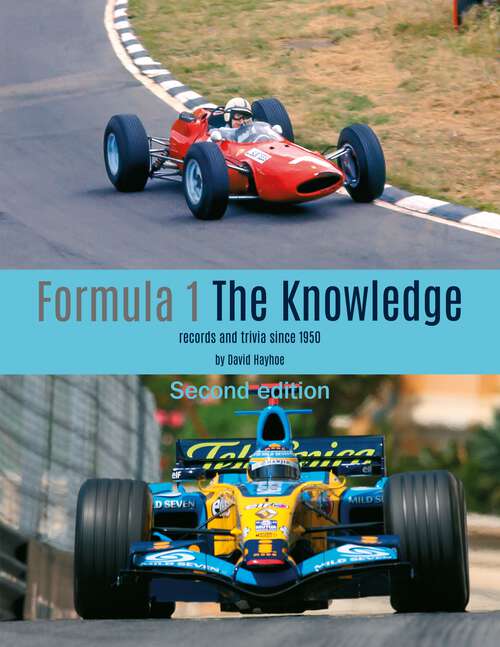 Book cover of Formula 1 - The Knowledge 2nd Edition