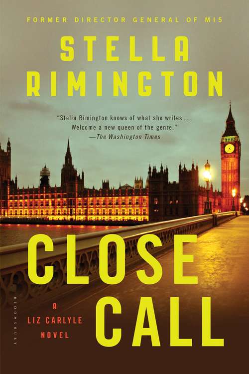 Book cover of Close Call: A Liz Carlyle Novel (A Liz Carlyle Novel #8)