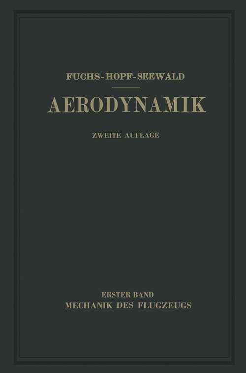 Book cover of Aerodynamik: I. Band Mechanik des Flugzeugs (1934)
