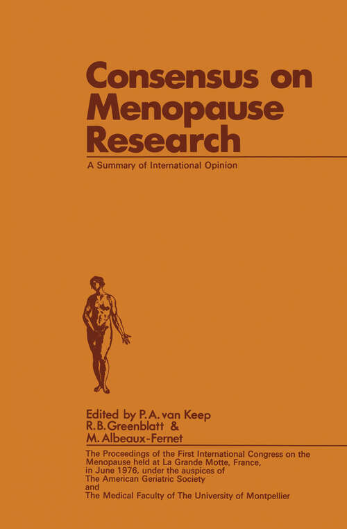Book cover of Consensus on Menopause Research: A Summary of International Opinion (1976)