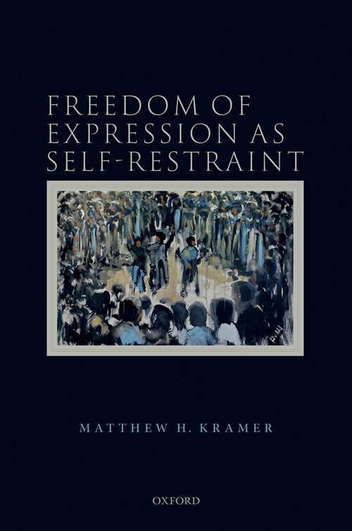 Book cover of Freedom of Expression as Self-Restraint