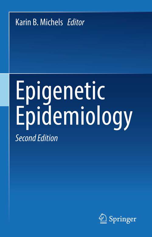 Book cover of Epigenetic Epidemiology (2nd ed. 2022)