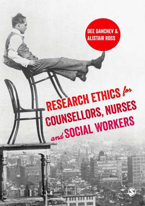 Book cover of Research Ethics for Counsellors, Nurses & Social Workers