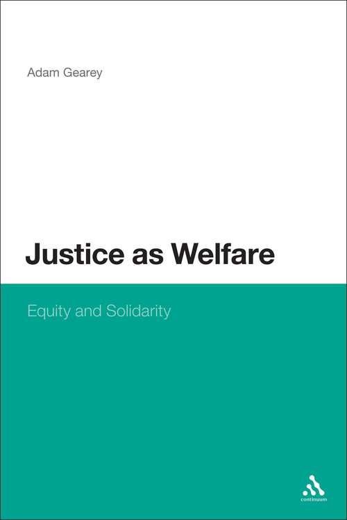 Book cover of Justice as Welfare: Equity and Solidarity