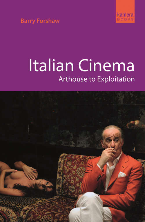 Book cover of Italian Cinema: Arthouse to Exploitation (2) (Pocket Essential Ser.)