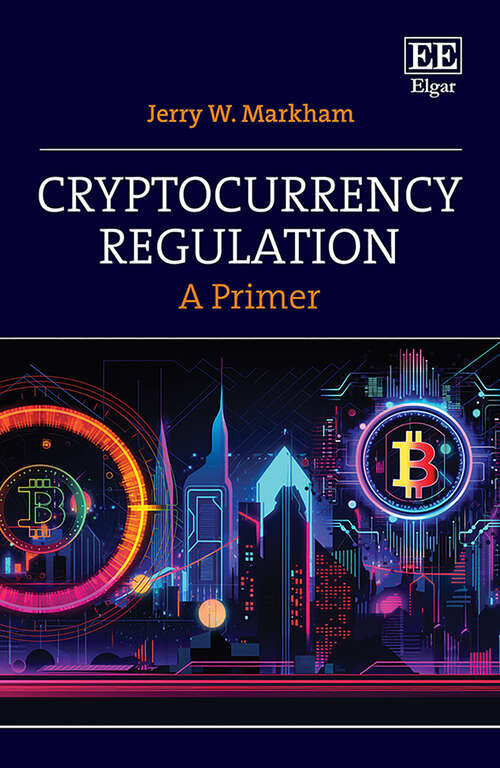 Book cover of Cryptocurrency Regulation: A Primer