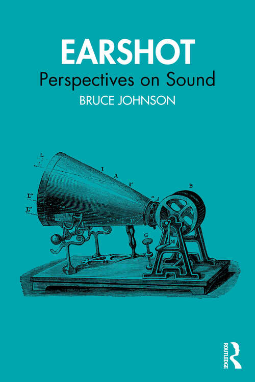 Book cover of Earshot: Perspectives on Sound