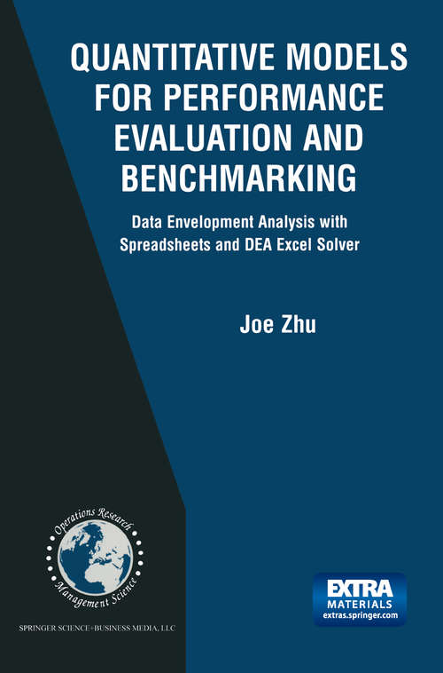 Book cover of Quantitative Models for Performance Evaluation and Benchmarking: Data Envelopment Analysis with Spreadsheets (2003) (International Series in Operations Research & Management Science #51)