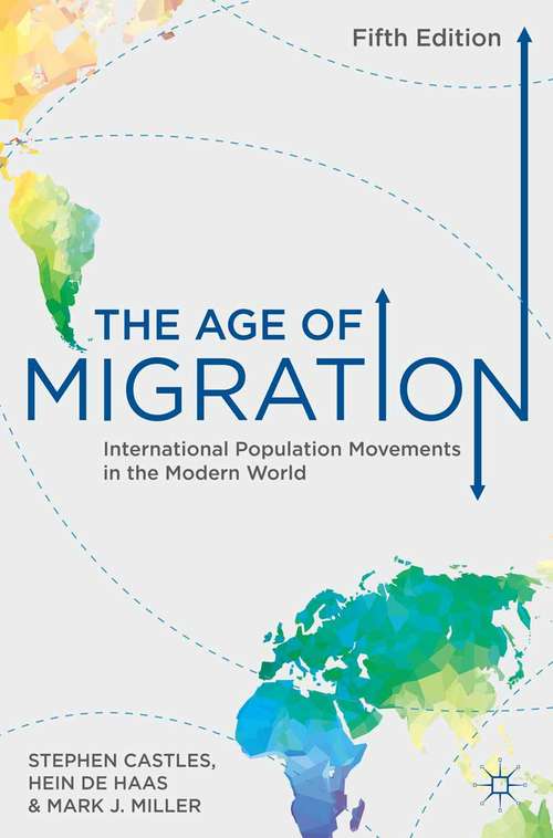 Book cover of The Age of Migration: International Population Movements in the Modern World (5th ed. 2014)