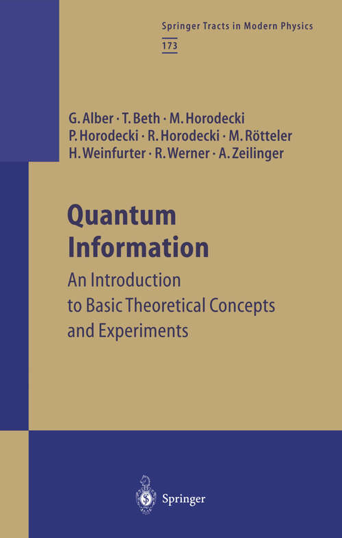 Book cover of Quantum Information: An Introduction to Basic Theoretical Concepts and Experiments (2001) (Springer Tracts in Modern Physics #173)