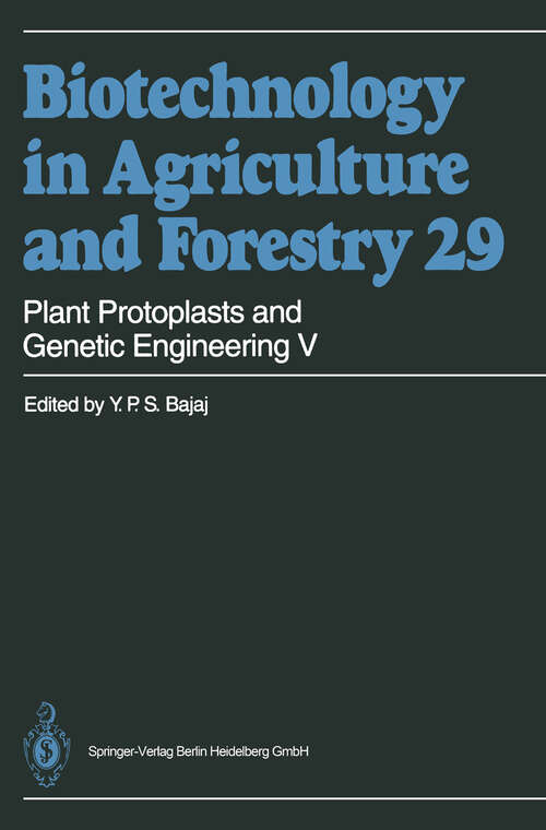 Book cover of Plant Protoplasts and Genetic Engineering V (1994) (Biotechnology in Agriculture and Forestry #29)