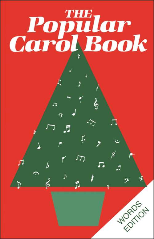 Book cover of Popular Carol Book: Words Edition