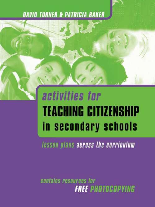 Book cover of Activities for Teaching Citizenship in Secondary Schools: Lesson Plans Across the Curriculum