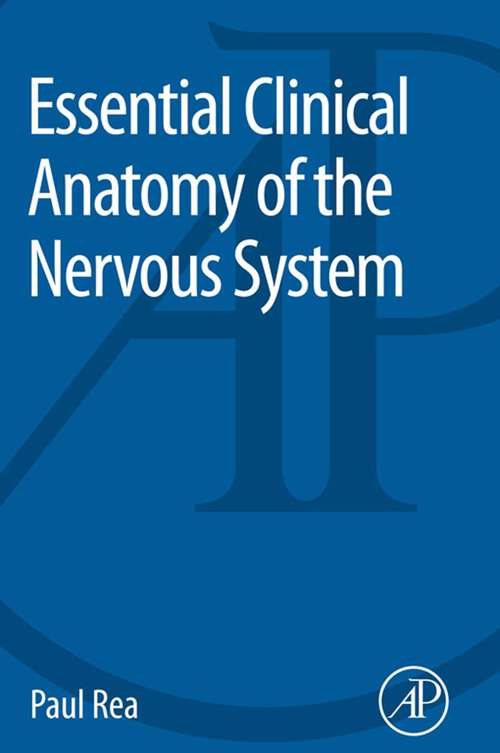 Book cover of Essential Clinical Anatomy of the Nervous System