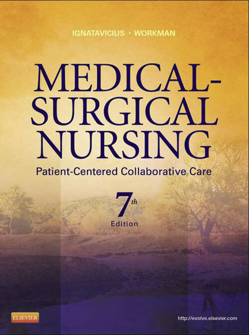 Book cover of Medical-Surgical Nursing - E-Book: Patient-Centered Collaborative Care