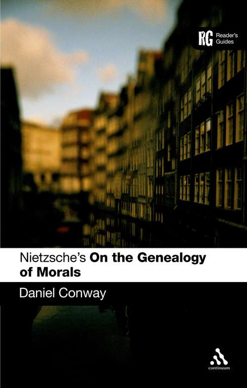 Book cover of Nietzsche's 'On the Genealogy of Morals': A Reader's Guide (Reader's Guides)