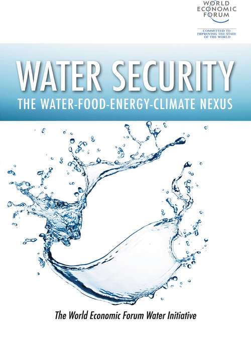 Book cover of Water Security: The Water-Food-Energy-Climate Nexus (2011)