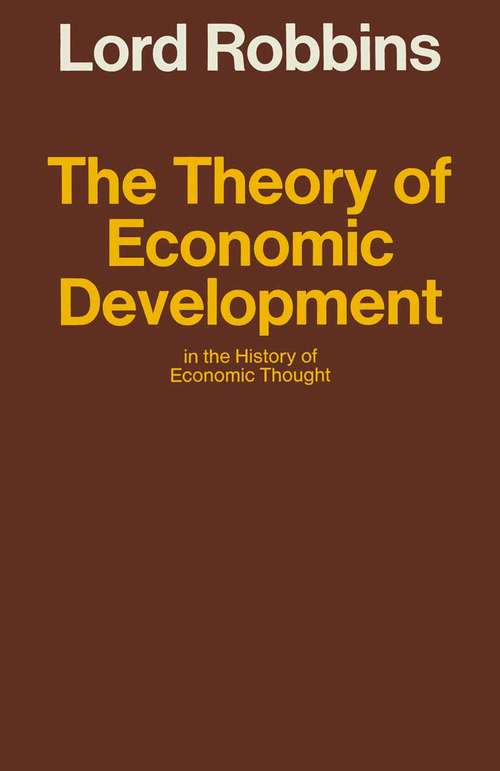 Book cover of Theory of Economic Development in the History of Economic Thought (1st ed. 1968)