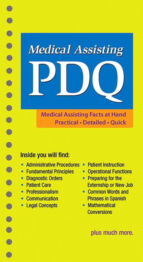 Book cover of Medical Assisting PDQ - E-Book: Medical Assisting PDQ - E-Book