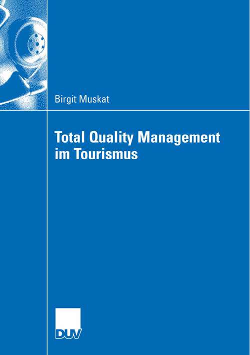 Book cover of Total Quality Management im Tourismus (2007)