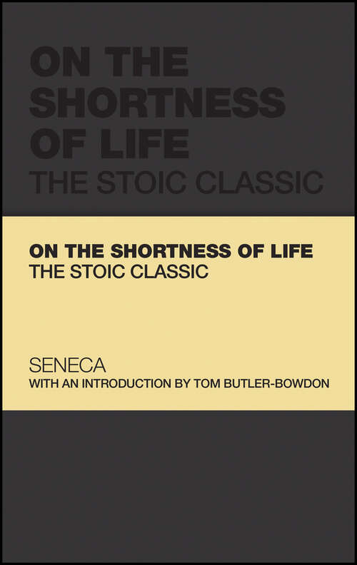 Book cover of On the Shortness of Life: The Stoic Classic (Capstone Classics)