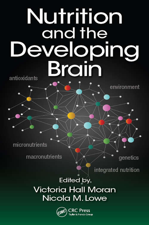 Book cover of Nutrition and the Developing Brain
