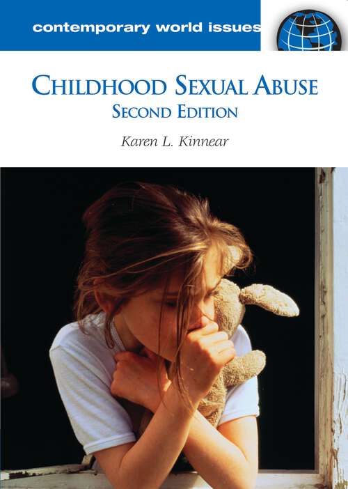 Book cover of Childhood Sexual Abuse: A Reference Handbook (2) (Contemporary World Issues)