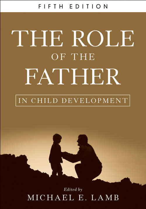 Book cover of The Role of the Father in Child Development (5)