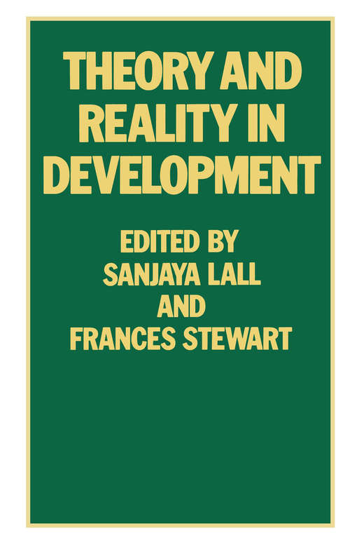 Book cover of Theory and Reality in Development (1st ed. 1986)
