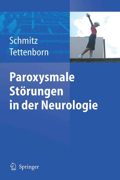 Book cover of Paroxysmale Störungen in der Neurologie (2005)