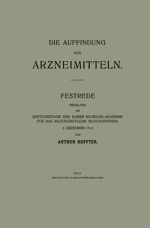 Book cover of Die Auffindung von Arzneimitteln: Festrede (1914)