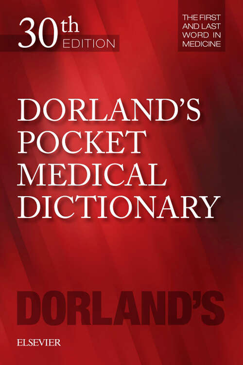 Book cover of Dorland's Pocket Medical Dictionary E-Book (Dorland's Medical Dictionary)