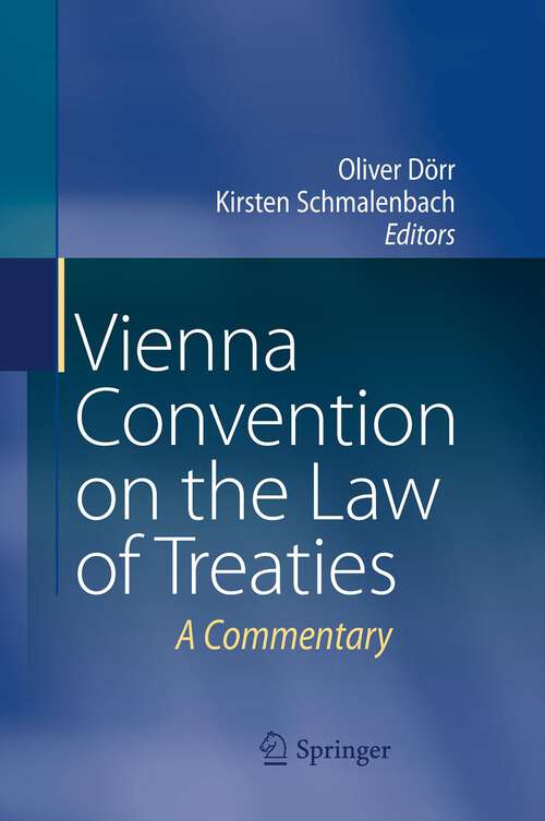 Book cover of Vienna Convention on the Law of Treaties: A Commentary (2012)