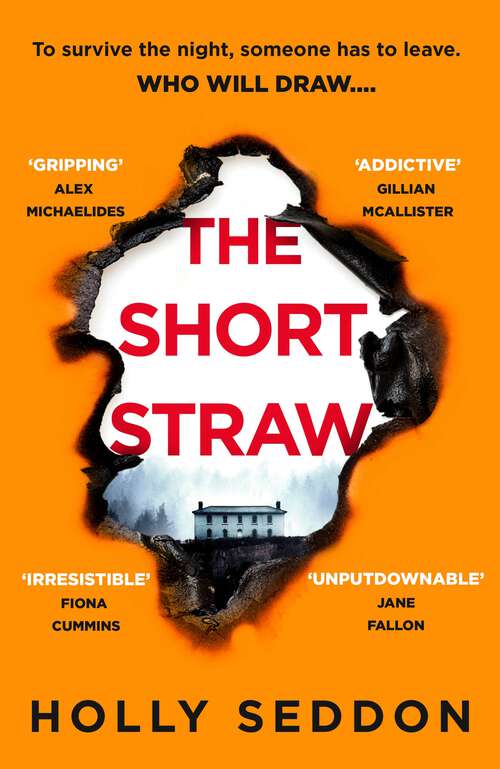 Book cover of The Short Straw: ‘An intensely readable and gripping pageturner’ - Alex Michaelides