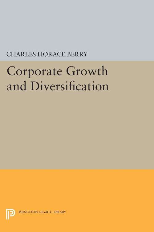 Book cover of Corporate Growth and Diversification (PDF)