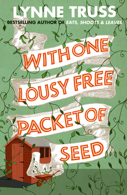 Book cover of With One Lousy Free Packet of Seed (ePub edition)