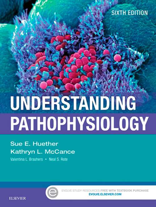 Book cover of Understanding Pathophysiology - E-Book: Includes Testbank (6)