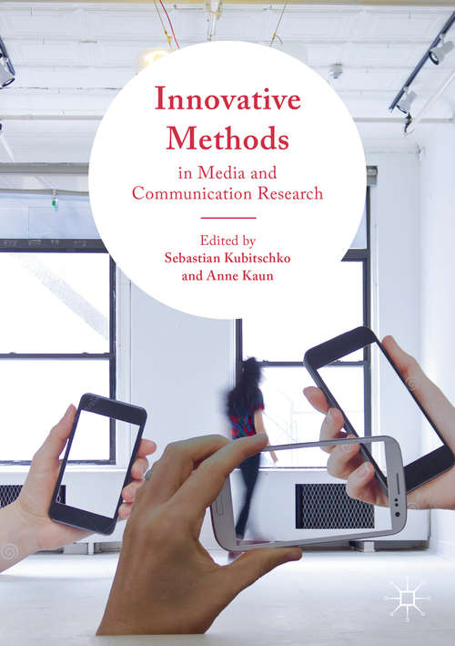 Book cover of Innovative Methods in Media and Communication Research (1st ed. 2016)