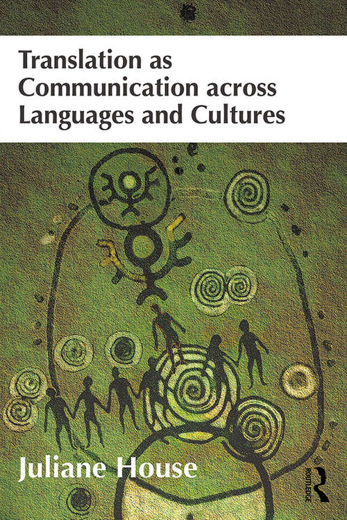 Book cover of Translation as Communication across Languages and Cultures