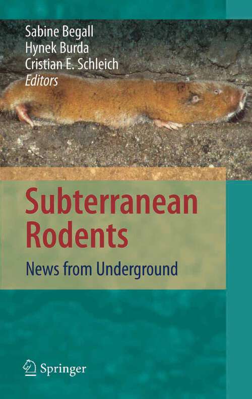 Book cover of Subterranean Rodents: News from Underground (2007)